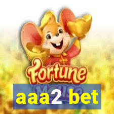 aaa2 bet